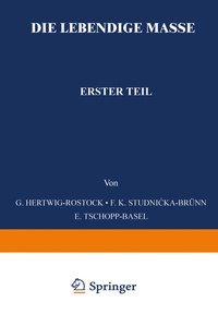 Abbildung von: Die Lebendige Masse - Springer