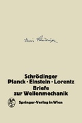 Cover: Briefe zur Wellenmechanik - Springer