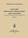 Cover: Atlas der Klinischen H&auml;matologie und Cytologie in Deutscher, Englischer, Franz&ouml;sischer und Spanischer Sprache - Springer