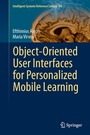 Cover: Object-Oriented User Interfaces for Personalized Mobile Learning - Springer