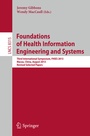 Cover: Foundations of Health Information Engineering and Systems - Springer