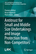Cover: Antitrust for Small and Middle Size Undertakings and Image Protection from Non-Competitors - Springer