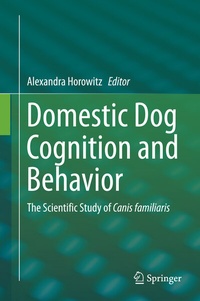 Abbildung von: Domestic Dog Cognition and Behavior - Springer