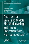 Cover: Antitrust for Small and Middle Size Undertakings and Image Protection from Non-Competitors - Springer