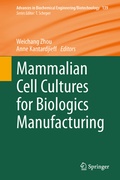 Cover: Mammalian Cell Cultures for Biologics Manufacturing - Springer