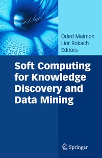 Enlarge image Cover: Soft Computing for Knowledge Discovery and Data Mining - Springer