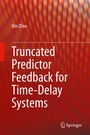 Cover: Truncated Predictor Feedback for Time-Delay Systems - Springer