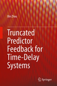 Enlarge image Cover: Truncated Predictor Feedback for Time-Delay Systems - Springer