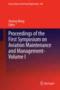 Cover: Proceedings of the First Symposium on Aviation Maintenance and Management-Volume I - Springer