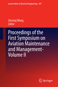 Cover: Proceedings of the First Symposium on Aviation Maintenance and Management-Volume II - Springer