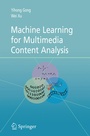 Cover: Machine Learning for Multimedia Content Analysis - Springer