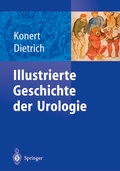 Cover: Illustrierte Geschichte der Urologie - Springer