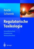 Cover: Regulatorische Toxikologie - Springer