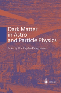 Abbildung von: Dark Matter in Astro- and Particle Physics - Springer