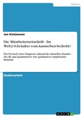 Cover: Die Mitarbeiterzeitschrift - Im Web2.0-Zeitalter vom Aussterben bedroht? - GRIN Verlag