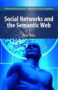 Abbildung von: Social Networks and the Semantic Web - Springer