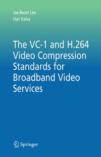 Abbildung von: The VC-1 and H.264 Video Compression Standards for Broadband Video Services - Springer