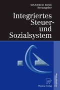 Cover: Integriertes Steuer- und Sozialsystem - Physica
