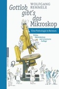 Cover: Gottlob gibt's das Mikroskop - Steinkopff