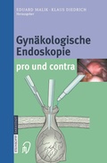 Cover: Gyn&auml;kologische Endoskopie pro und contra - Steinkopff