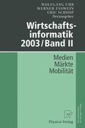 Cover: Wirtschaftsinformatik 2003/Band II - Physica