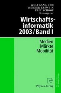 Enlarge image Cover: Wirtschaftsinformatik 2003 - Physica