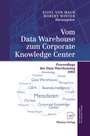 Cover: Vom Data Warehouse zum Corporate Knowledge Center - Physica