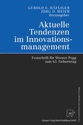 Cover: Aktuelle Tendenzen im Innovationsmanagement - Physica
