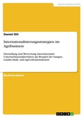 Cover: Internationalisierungsstrategien im Agribusiness - Grin Verlag