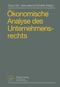 Abbildung von: Ökonomische Analyse des Unternehmensrechts - Physica