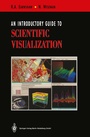 Cover: An Introductory Guide to Scientific Visualization - Springer