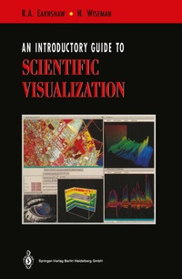 Enlarge image Cover: An Introductory Guide to Scientific Visualization - Springer