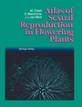Cover: Atlas of Sexual Reproduction in Flowering Plants - Springer