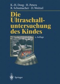 Cover: Die Ultraschalluntersuchung des Kindes - Springer