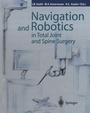 Cover: Navigation and Robotics in Total Joint and Spine Surgery - Springer