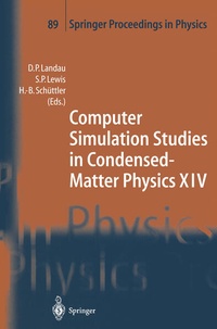 Enlarge image Cover: Computer Simulation Studies in Condensed-Matter Physics XIV - Springer
