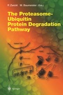 Bild: The Proteasome - Ubiquitin Protein Degradation Pathway - Springer