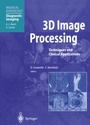 Cover: 3D Image Processing - Springer