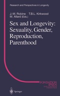 Cover: Sex and Longevity: Sexuality, Gender, Reproduction, Parenthood - Springer