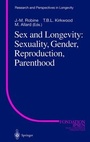 Bild: Sex and Longevity: Sexuality, Gender, Reproduction, Parenthood - Springer