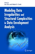 Cover: Modeling Data Irregularities and Structural Complexities in Data Envelopment Analysis - Springer