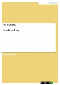 Abbildung von: Benchmarking - GRIN Verlag