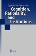 Cover: Cognition, Rationality, and Institutions - Springer