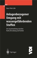 Cover: Anlagenbezogener Umgang mit wassergef&auml;hrdenden Stoffen - Springer