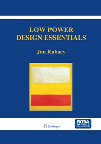 Enlarge image Cover: Low Power Design Essentials - Springer