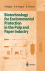Cover: Biotechnology for Environmental Protection in the Pulp and Paper Industry - Springer