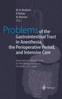 Cover: Problems of the Gastrointestinal Tract in Anesthesia, the Perioperative Period, and Intensive Care - Springer