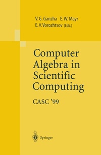 Enlarge image Cover: Computer Algebra in Scientific Computing CASC'99 - Springer