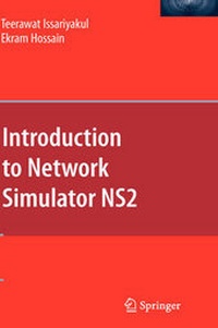 Enlarge image Cover: Introduction to Network Simulator NS2 - Springer