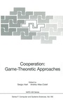 Cover: Cooperation: Game-Theoretic Approaches - Springer